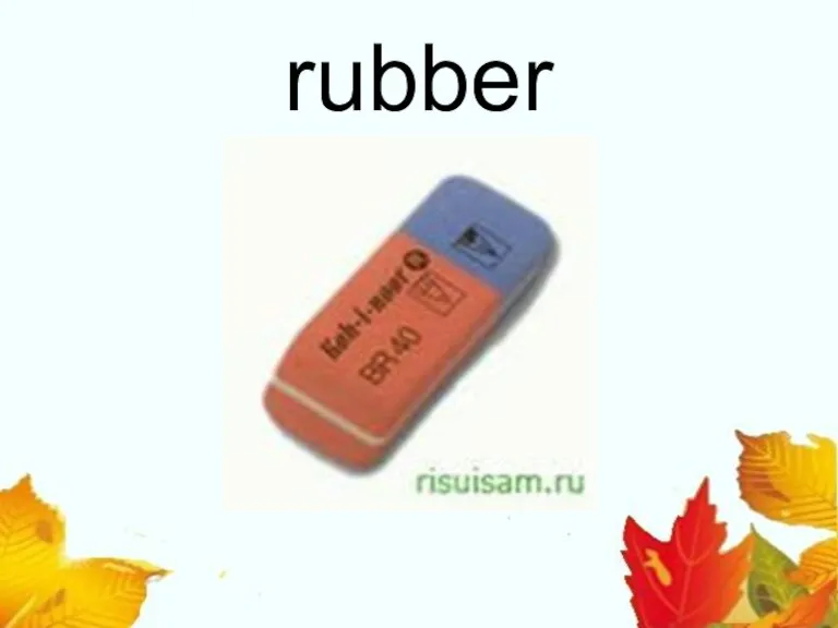 rubber