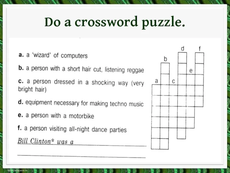 Do a crossword puzzle.