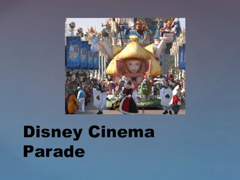 Disney Cinema Parade