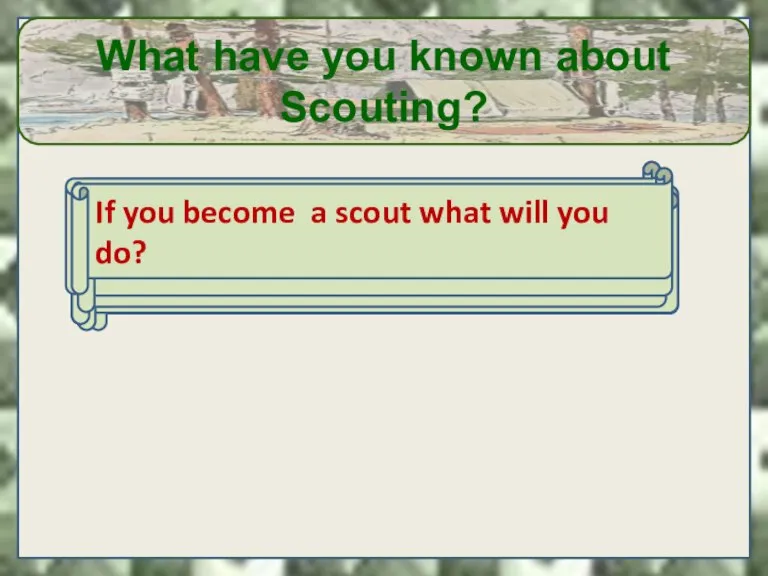Who started the Boy Scout organization and when? What have you known