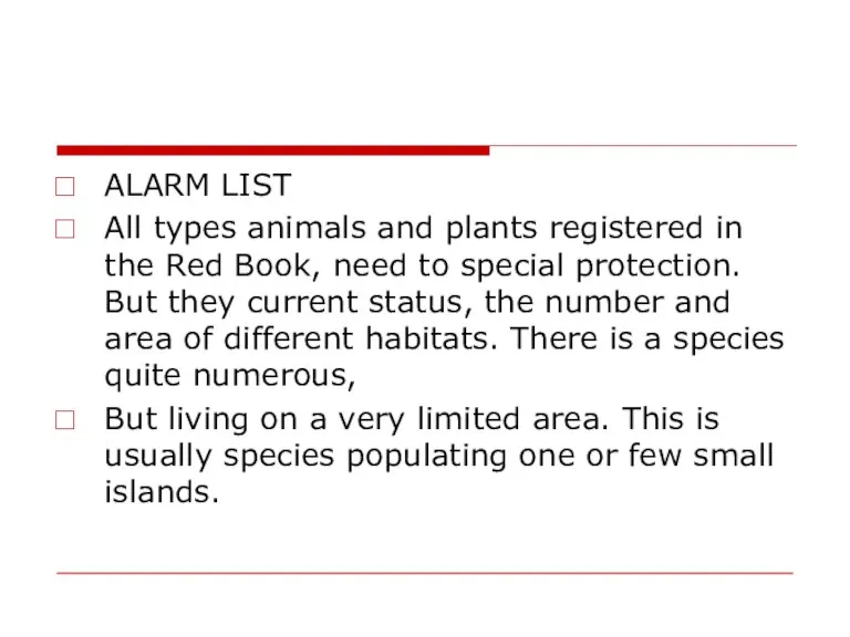 ALARM LIST All types animals and plants registered in the Red Book,