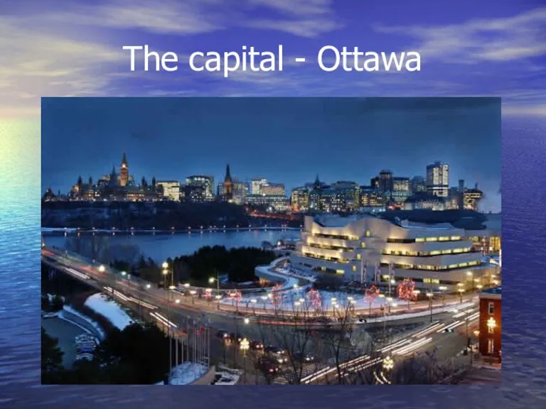 The capital - Ottawa