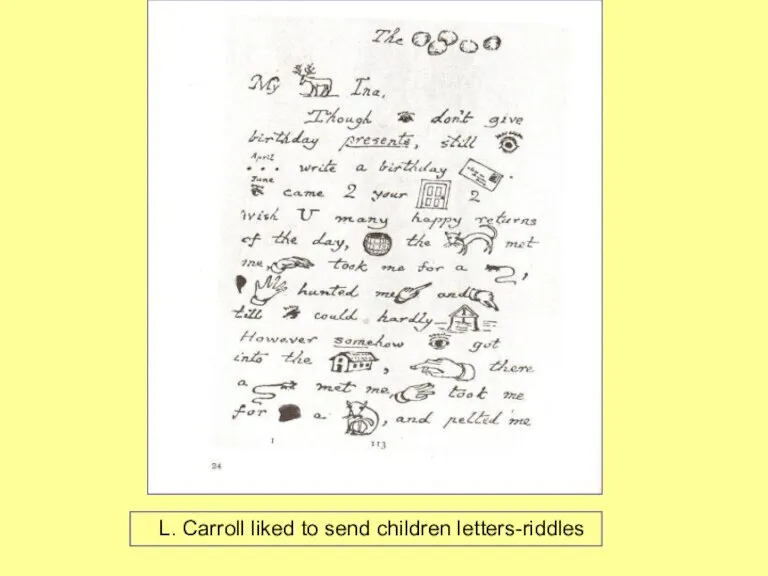 L. Carroll liked to send children letters-riddles