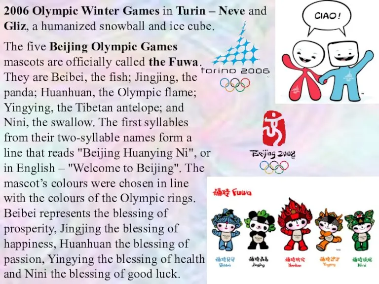 2006 Olympic Winter Games in Turin – Neve and Gliz, a humanized