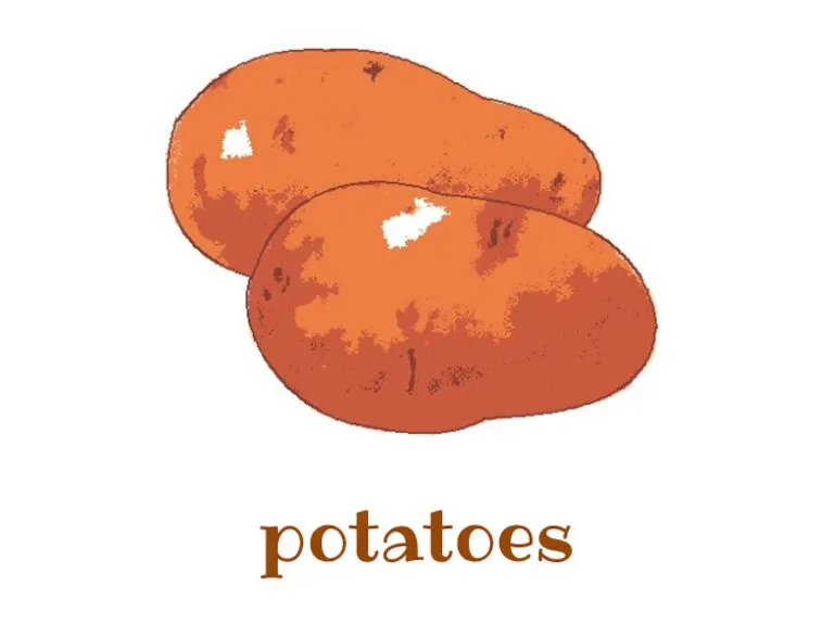 potatoes