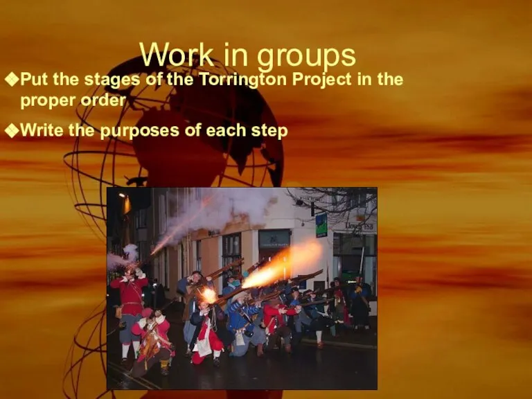 Put the stages of the Torrington Project in the proper order Write