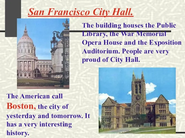 San Francisco City Hall. The building houses the Public Library, the War