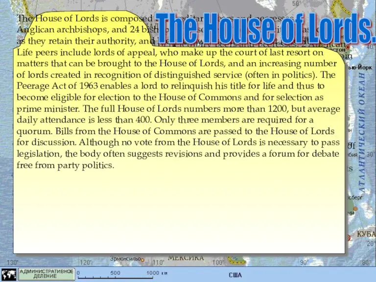 The House of Lords is composed of hereditary peers and peeresses, 2
