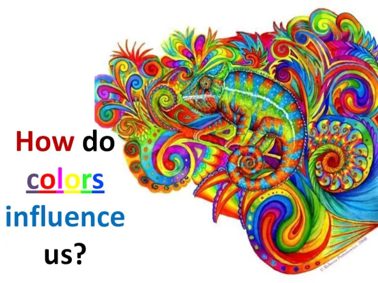 How do colors influence us?