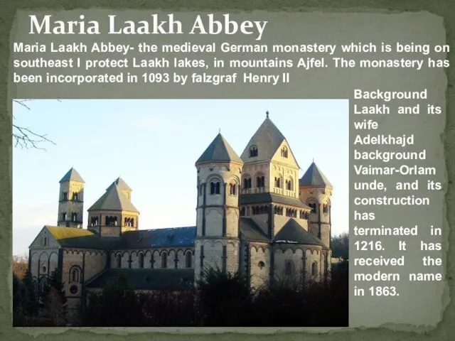 Maria Laakh Abbey Background Laakh and its wife Adelkhajd background Vaimar-Orlamunde, and