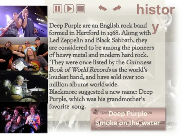 history Deep Purple are an English rock band formed in Hertford in