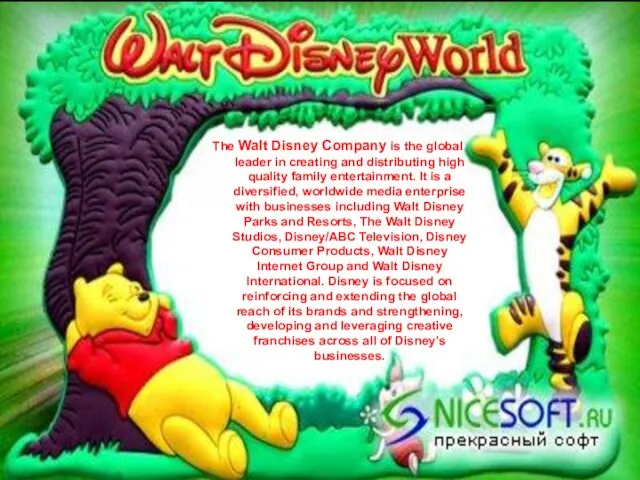 The Walt Disney Company is the global leader in creating and distributing