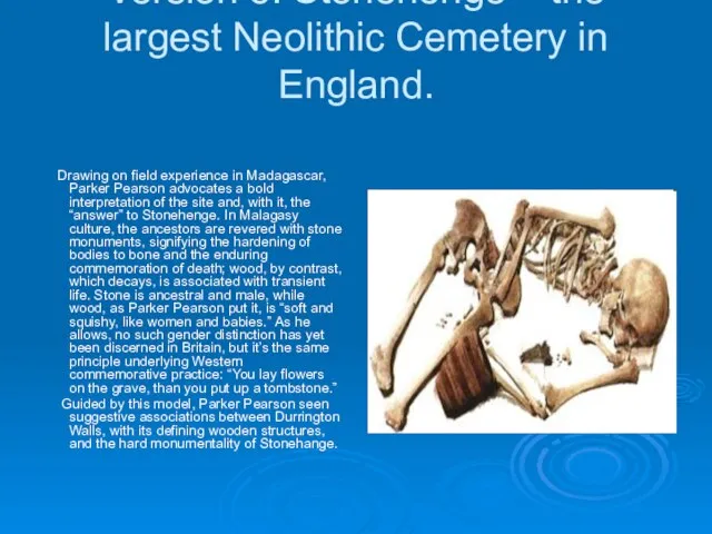 Version 8: Stonehenge – the largest Neolithic Cemetery in England. Drawing on