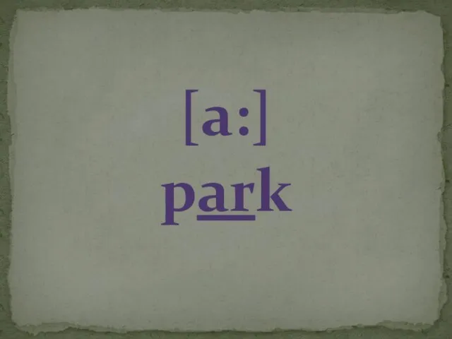 [a:] park