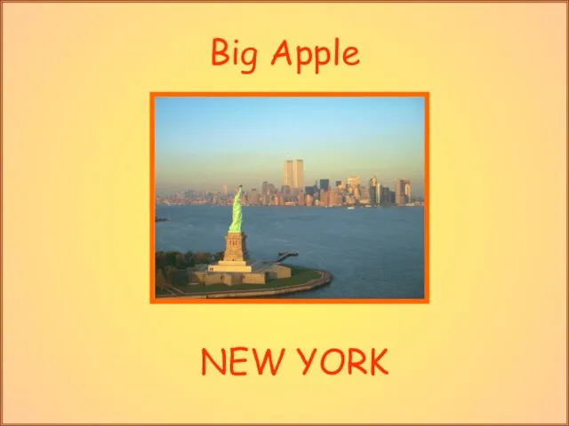 Big Apple NEW YORK