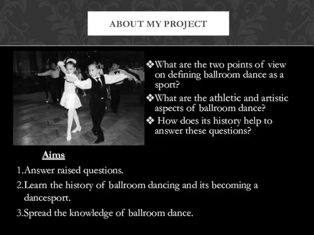 What are the two points of view on defining ballroom dance as