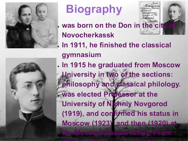 Biography was born on the Don in the city of Novocherkassk In