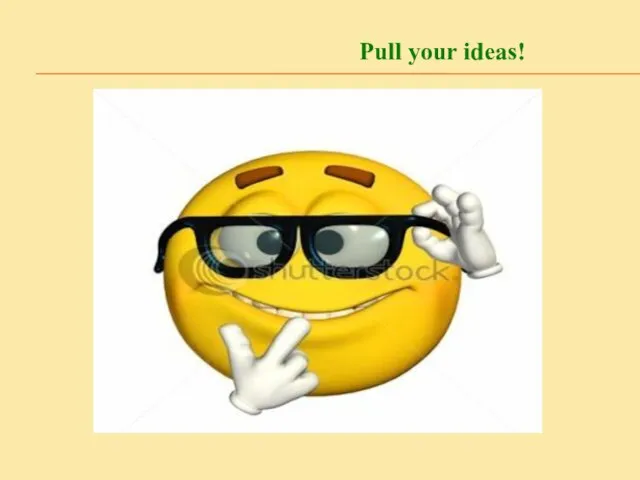 Pull your ideas!