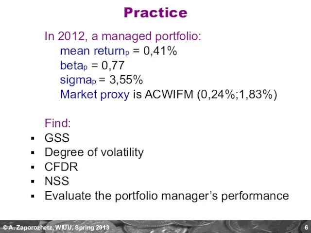 In 2012, a managed portfolio: mean returnp = 0,41% betap = 0,77