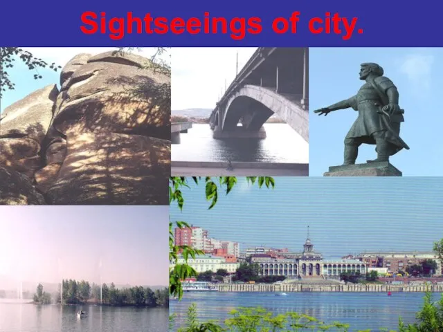 Sightseeings of city.