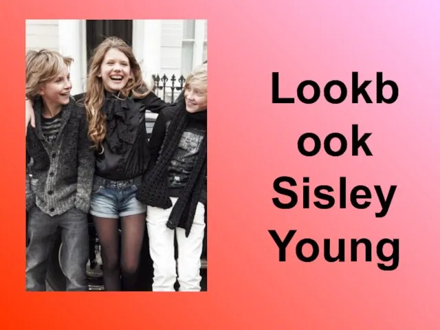 Lookbook Sisley Young