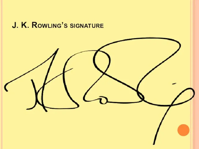 J. K. Rowling’s signature