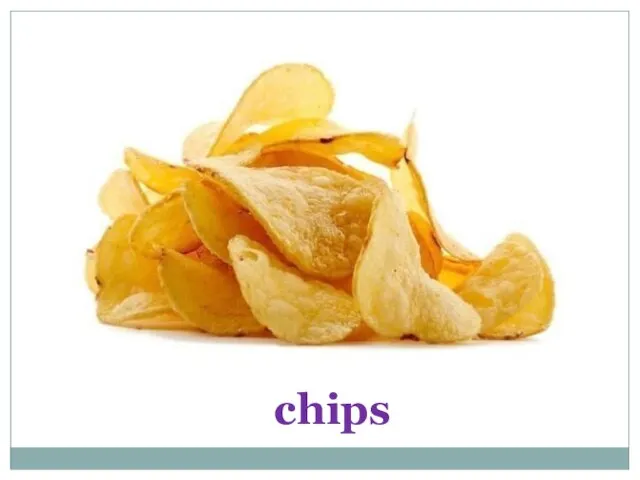 chips