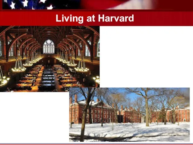 Living at Harvard