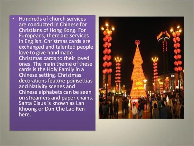 Hundreds of church services are conducted in Chinese for Christians of Hong