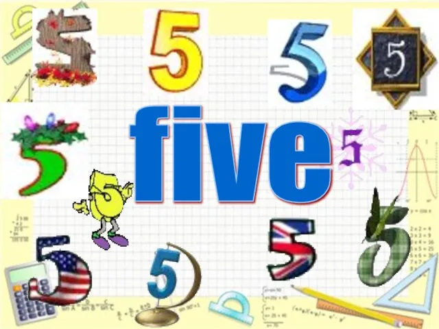 five