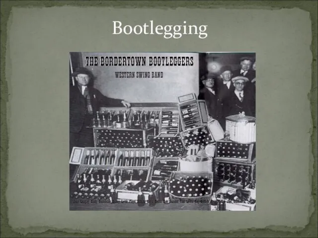 Bootlegging