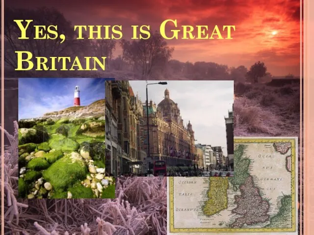 Yes, this is Great Britain