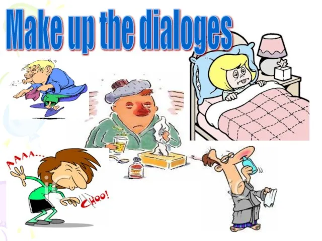 Make up the dialoges