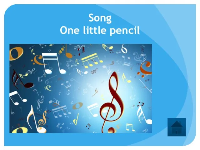 Song One little pencil