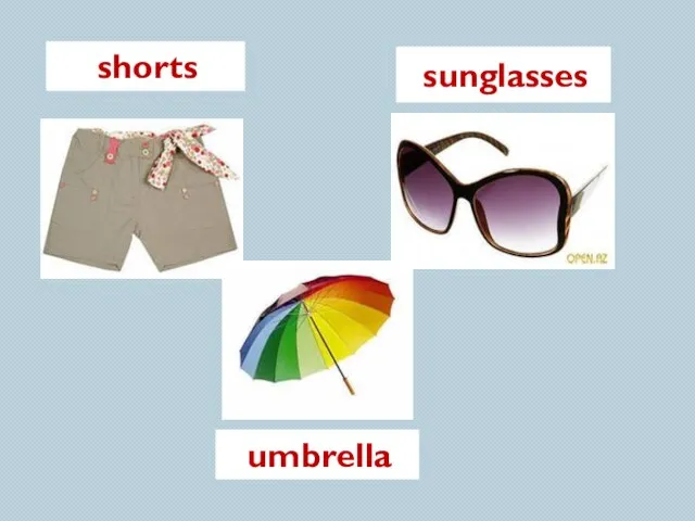 shorts umbrella sunglasses