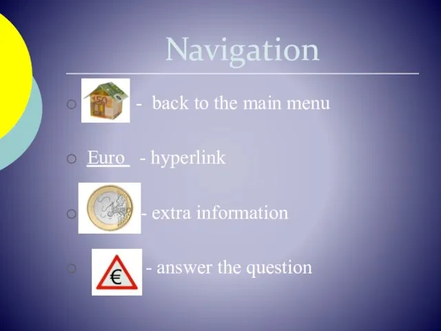 Navigation - back to the main menu Euro - hyperlink - extra