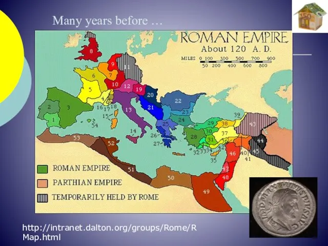 http://intranet.dalton.org/groups/Rome/RMap.html Many years before …