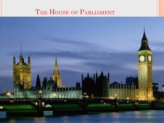 The House of Parliament