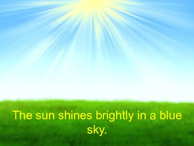 The sun shines brightly in a blue sky.