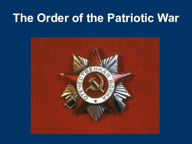 The Order of the Patriotic War