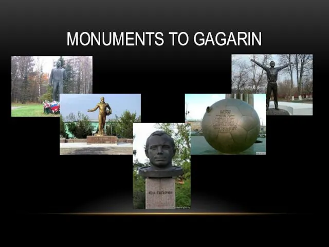 monuments to Gagarin