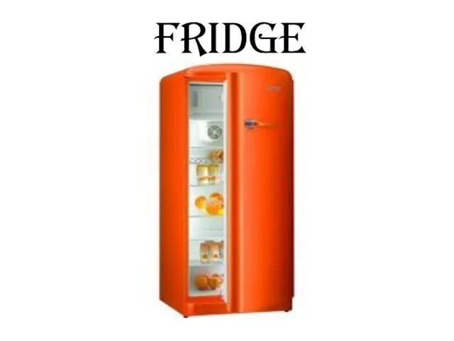 FRIDGE