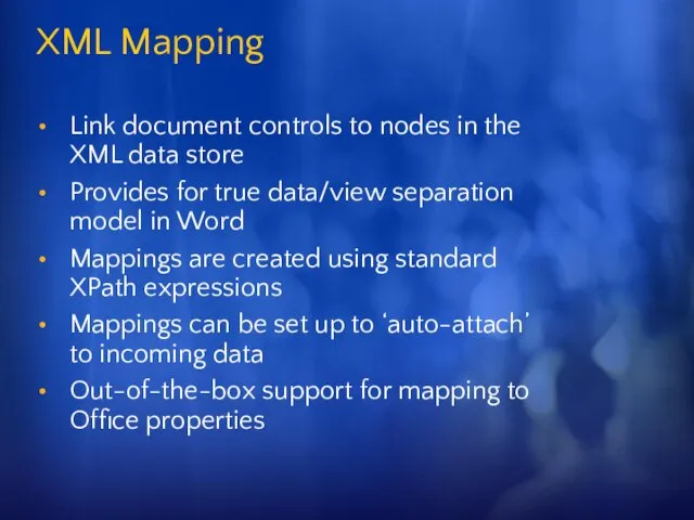 XML Mapping Link document controls to nodes in the XML data store