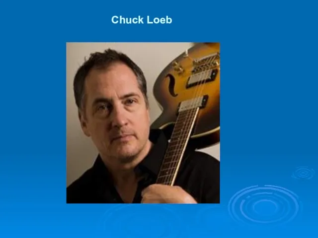 Chuck Loeb