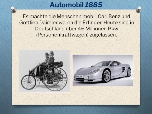 Automobil 1885 Es machte die Menschen mobil, Carl Benz und Gottlieb Daimler