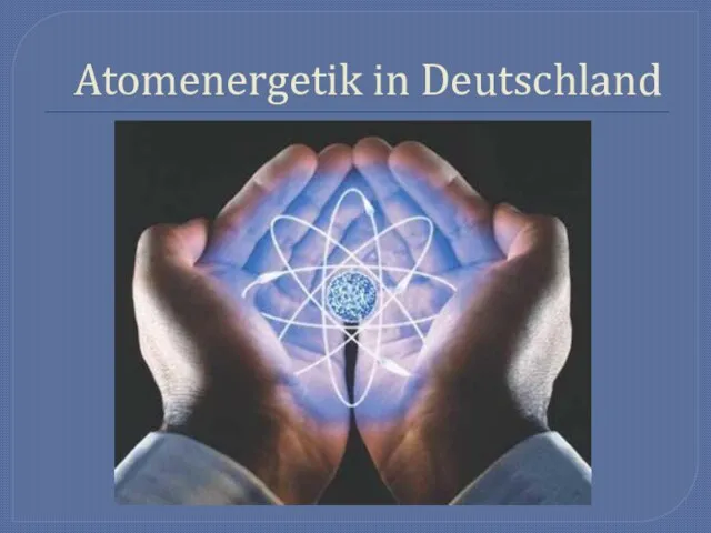 Atomenergetik in Deutschland