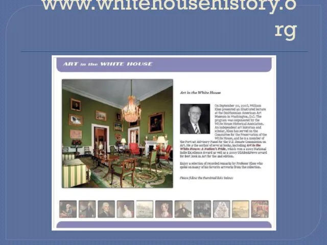 www.whitehousehistory.org