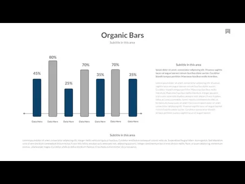 Organic Bars Subtitle in this area 80% 45% 25% 70% 35% Data