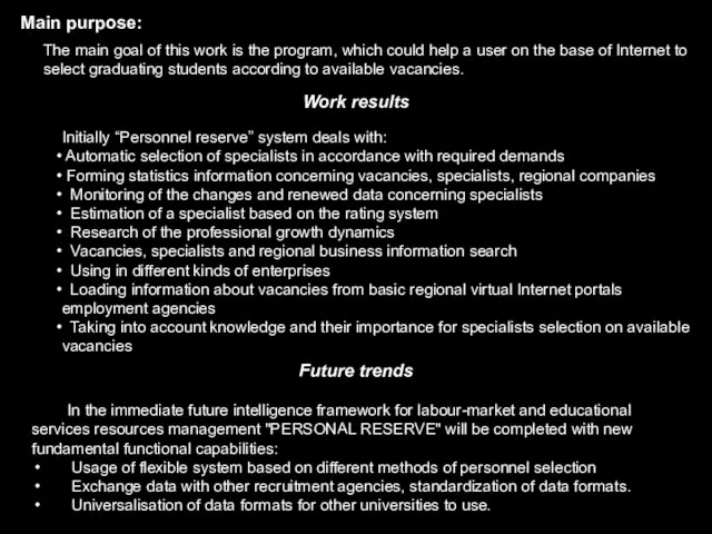 Future trends In the immediate future intelligence framework for labour-market and educational