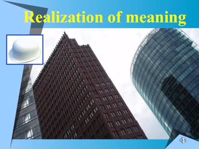 Realization of meaning